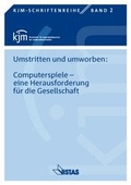 Cover: Umstritten und umworben: Computerspiele - eine Herausforderung f&uuml;r die Gesellschaft - VISTAS Verlag