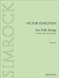 Abbildung von: Six Folk Songs - Benjamin, A J