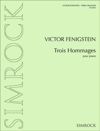 Abbildung von: Trois Hommages - Benjamin, A J