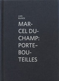 Cover: Marcel Duchamp: Porte bouteille - Verlag f&uuml;r Moderne Kunst