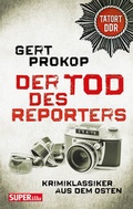 Cover: Der Tod des Reporters - BEBUG