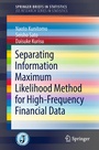 Cover: Separating Information Maximum Likelihood Method for High-Frequency Financial Data - Springer