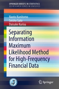 Enlarge image Cover: Separating Information Maximum Likelihood Method for High-Frequency Financial Data - Springer
