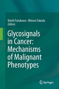 Cover: Glycosignals in Cancer: Mechanisms of Malignant Phenotypes - Springer