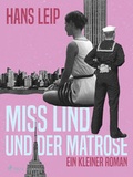 Cover: Mi&szlig; Lind und der Matrose - Lindhardt og Ringhof Forlag