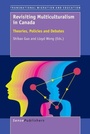 Cover: Revisiting Multiculturalism in Canada - Brill