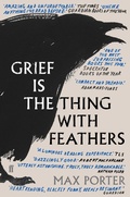 Cover: Grief Is the Thing with Feathers - Faber & Faber