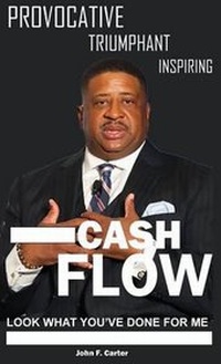Enlarge image Cover: Cash Flow, Look What You've Done for Me - Gravel Road Publishing
