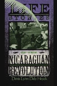 Abbildung von: Life Stories of the Nicaraguan Revolution - Routledge