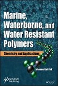 Cover: Marine, Waterborne and Water-Resistant Polymers - Chemistry and Applications - Wiley