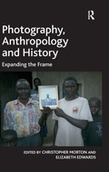 Cover: Photography, Anthropology and History - Routledge