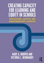 Cover: Creating Capacity for Learning and Equity in Schools - Routledge