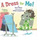 Cover: A Dress for Me! - Amazon Publishing