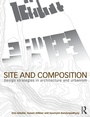 Cover: Site and Composition - Routledge