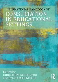 Abbildung von: The International Handbook of Consultation in Educational Settings - Routledge