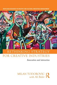 Enlarge image Cover: Rethinking Strategy for Creative Industries - Routledge