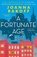 Cover: A Fortunate Age - Bloomsbury Publishing PLC