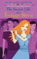 Cover: The Secret Life of a Teenage Siren - Simon Pulse