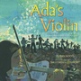 Cover: Ada's Violin - Simon & Schuster Books for Young Readers