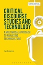 Cover: Critical Discourse Studies and Technology - Bloomsbury Academic