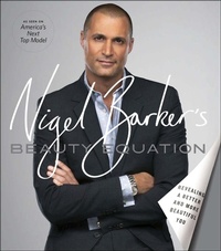 Abbildung von: Nigel Barker's Beauty Equation - Abrams