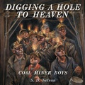 Cover: Digging a Hole to Heaven - Abrams