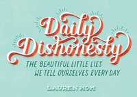 Abbildung von: Daily Dishonesty - Abrams Image