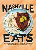 Cover: Nashville Eats - Stewart, Tabori & Chang