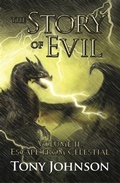 Cover: Story of Evil - Volume II: Escape from Celestial - BOOKBABY