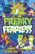 Cover: Freaky and Fearless: How to Tell a Tall Tale - Piccadilly Press