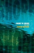 Cover: Shore to Shore - River Stories - Cinnamon Press
