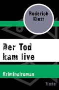 Cover: Der Tod kam live - Fischer Taschenbuch