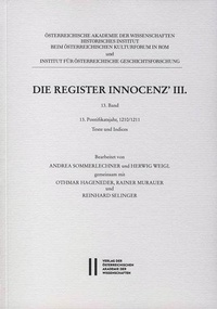 Enlarge image Cover: Die Register Innocenz III. / Die Register Innocenz´ III., 13. Band - Verlag der österreichischen Akademie der Wissenschaften