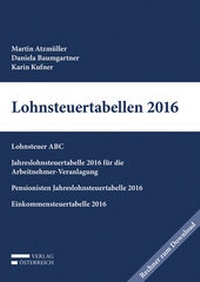 Abbildung von: Lohnsteuertabellen 2016 - Verlag Österreich