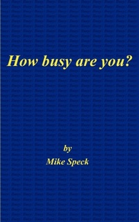 Enlarge image Cover: How Busy are You? - AuthorHouse