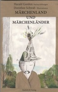 Cover: M&auml;rchenland und M&auml;rchenl&auml;nder - kultMur verlag