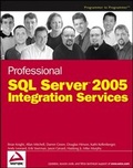 Cover: Professional SQL Server 2005 Integration Services - Wrox Press
