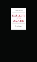 Cover: Kerstin Hensel. Das Licht von Zauche - quartus-Verlag