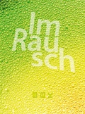 Cover: Im Rausch - BBK Bremen