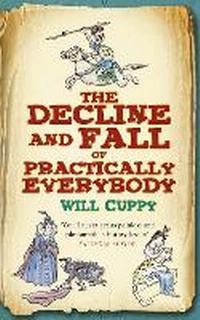 Enlarge image Cover: The Decline and Fall of Practically Everybody - The History Press Ltd