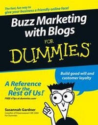 Enlarge image Cover: Buzz Marketing with Blogs For Dummies - Hungry Minds Inc,U.S.