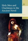 Cover: Holy Men and Charlatans in the Ancient Novel - Barkhuis