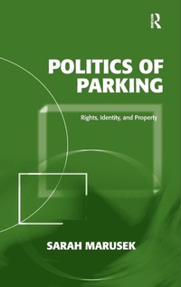 Enlarge image Cover: Politics of Parking - Routledge