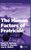 Cover: The Human Factors of Fratricide - Ashgate Publishing Limited