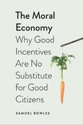 Cover: The Moral Economy - Yale University Press