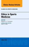Cover: Ethics in Sports Medicine, An Issue of Clinics in Sports Medicine: Volume 35-2 - Elsevier