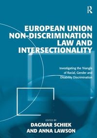 Enlarge image Cover: European Union Non-Discrimination Law and Intersectionality - Routledge