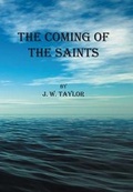 Cover: The Coming of the Saints - Covenant Publishing Co Ltd