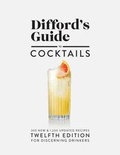 Cover: Difford's Guide to Cocktails #12 - Diffordsguide