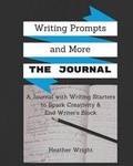 Cover: Writing Prompts and More - Heather Wright